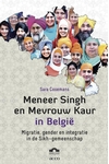 Meer informatie over Sara Cosemans: Meneer Singh en mevrouw Kaur in Belgie