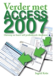 Meer informatie over Ingrid Krüs: Verder met Access 2007