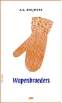 Meer informatie over A.L. Snijders: Wapenbroeders 2012