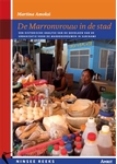 Meer informatie over M. Amoksi: De Marronvrouw in de stad