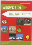Meer informatie over Hannie van Osnabrugge: Wegwijs in  Digitale foto's