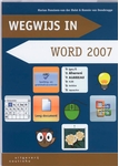 Meer informatie over M. Ponsioen - van der Hulst: Wegwijs in Word 2007