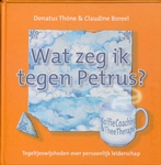 Meer informatie over Donatus Thöne: Wat zeg ik tegen Petrus?