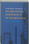 Meer informatie over K.E. Sluyterman: Kerende kansen