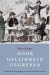 Meer informatie over Mart Rutjes: Door gelijkheid gegrepen