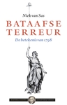 Meer informatie over Niek van Sas: Bataafse Terreur