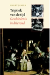 Meer informatie over Harry Jansen: Triptiek van de tijd