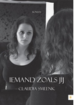 Meer informatie over Claudia Smeenk: Iemand zoals jij