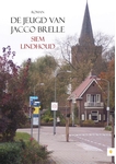 Meer informatie over Siem Lindhoud: De jeugd van Jacco Brelle