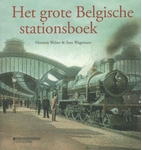 Meer informatie over Herman Welter: Het grote Belgische stationsboek