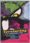 Meer informatie over T. Boelman: Verslaving en de verpleegkundige praktijk