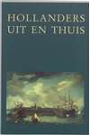 Meer informatie over Hollanders uit en thuis