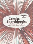 Meer informatie over Heller, Steven: Comics Sketchbooks