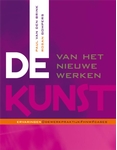 Meer informatie over De Kunst van Het Nieuwe Werken