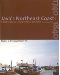 Meer informatie over R. R. van Niel: Java's Northeast Coast 1740-1840