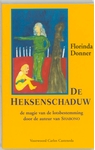 Meer informatie over F. Donner: De heksenschaduw