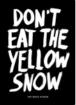Meer informatie over Marcus Kraft: Dont eat the yellow snow