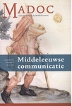 Meer informatie over Middeleeuwse communicatie