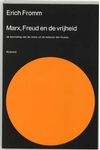 Meer informatie over E. Fromm: Marx, Freud en de vrijheid