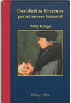 Meer informatie over P. Bange: Desiderius Erasmus