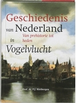Meer informatie over P.J.A.N. Rietbergen: De geschiedenis van Nederland in vogelvlucht
