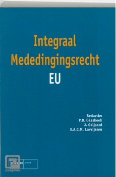 Meer informatie over Integraal Mededingingsrecht EU
