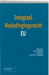 Meer informatie over P.B. Gaasbeek: Integraal Mededingingsrecht EU