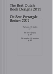 Meer informatie over The best Dutch bookdesigns De best verzorgde boeken  2011