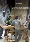Meer informatie over Hans Werdmolder: De werkmeester