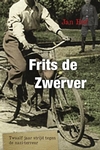 Meer informatie over Jan Hof: Frits de Zwerver 