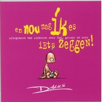 Meer informatie over Dokus: En nou mag ik 's iets zeggen !