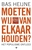 Meer informatie over Moeten wij van elkaar houden?