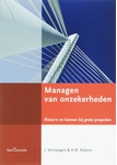 Meer informatie over J. Versteegen: Managen van onzekerheden