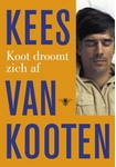 Meer informatie over Kees van Kooten: Koot droomt zich af