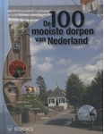Meer informatie over Elio Pelzers: De 100 mooiste dorpen van Nederland