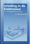 Meer informatie over C. Wissenburgh: Inleiding in de electronica