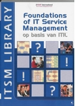 Meer informatie over J. van Bon: Foundations of IT Service Management op basis van ITIL