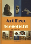 Meer informatie over Willemien Thijssen: Art deco toegelicht