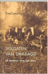 Meer informatie over Fred Lanzing: Soldaten van smaragd