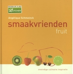 Meer informatie over Angelique Schmeinck: Smaakvrienden fruit zoet & hartig