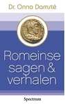 Meer informatie over Onno Damste: Romeinse sagen en verhalen