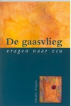 Meer informatie over Charles Vergeer: De gaasvlieg