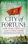 Meer informatie over Crowley, Roger: City of Fortune