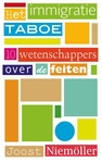 Meer informatie over Joost Niemöller: Het immigratietaboe