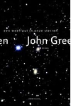 Meer informatie over John Green: Een weeffout in onze sterren