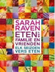 Meer informatie over Sarah Raven: Eten met familie en vrienden